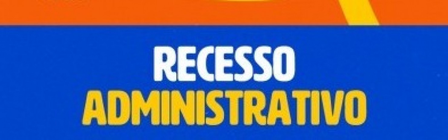 Recesso Administrativo